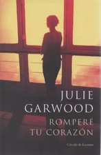 Romperé tu corazón, Julie