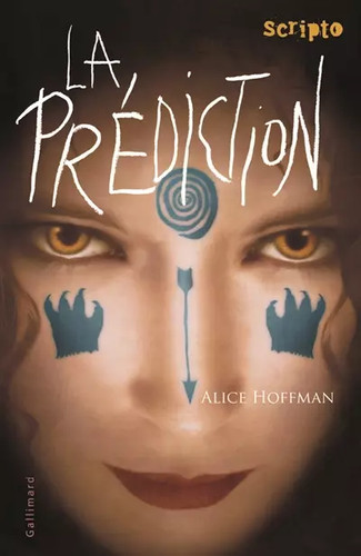 Prédiction alice hoffman - la, prédiction,