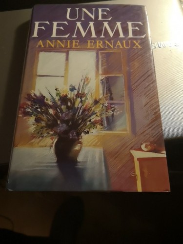 Annie ernaux une - –, –