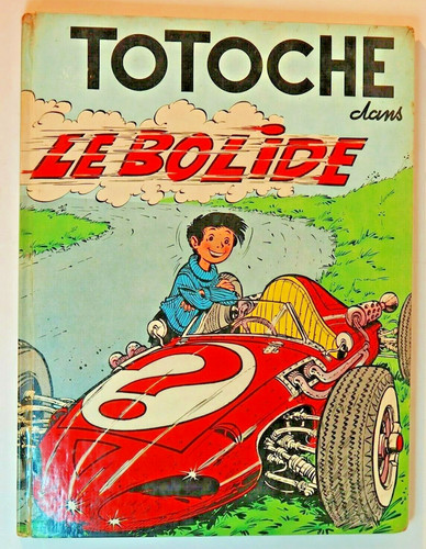 Totoche le bolide eo - totoche, -2-