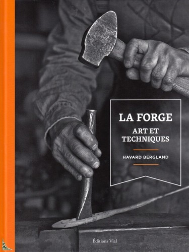 Forge art et techniques - la,