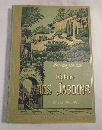 Histoire des jardins anciens - des,