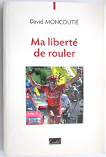Ma liberté de rouler. David