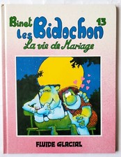 BINET LES BIDOCHON T13 LA VIE DE MARIAGE EO 1993 FLUIDE GLACIAL AUDIE TBE
