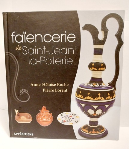 Faiencerie saint jean - de,