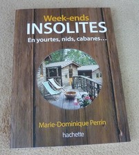 WEEK-ENDS INSOLITES EN