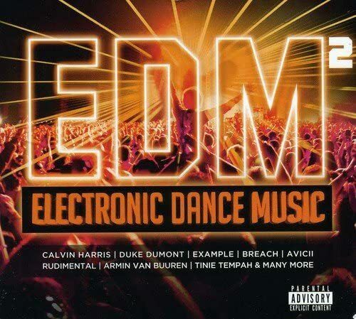 Edm electronic dance music - 2:,