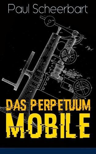 Paul scheerbart das perpetuum - das,