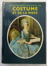 Encyclopédie Illustrée Du Costume Et De La Mode - Collectif