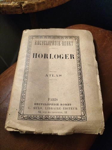 Roret encyclopédie horloger - -,