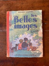 LIVRE SCOLAIRE/E.JAUFFRET/LES BELLES IMAGES 1948 EO BELIN