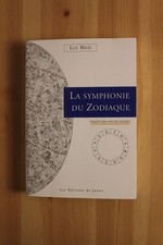La Symphonie du Zodiaque –