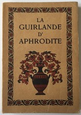 La guirlande d’Aphrodite A.-Ferdinand Hérold Carlos Schwab Editions Piazza 1923
