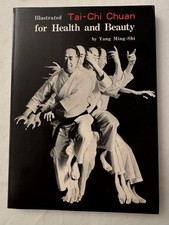 Illustrated Tai-Chi Chuan for