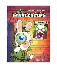 The Lapins Crétins - Tome 11: Wanted