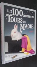 LES 100 MEILLEURS TOURS DE MAGIE SOLAR ILLUSTRE 1993 TBE