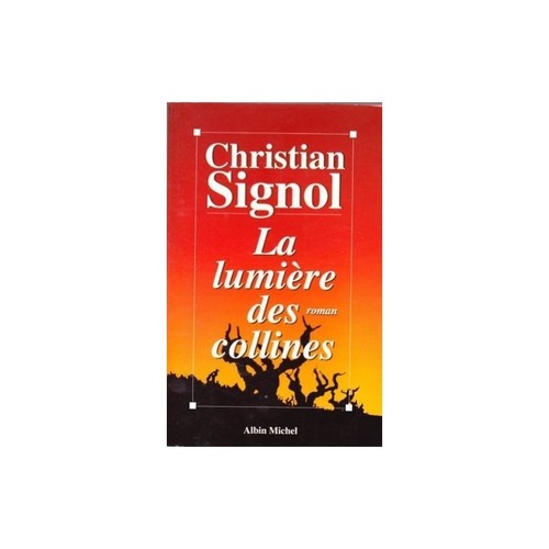 Lumiere des collines - lumiere, /