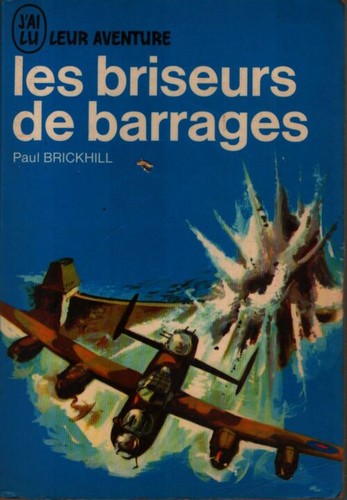 Les briseurs barrages - les,