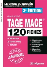 TAGE MAGE : 120 fiches méthodes, savoir-faire et astuces, Arnaud Sévigné