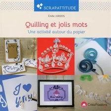 Quilling et jolis mots, Emilie