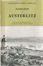 NAPOLÉON À AUSTERLITZ PAR HENRY LACHOUQUE AUX ÉDITIONS GUY VICTOR 1961