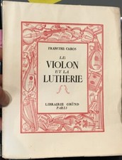 Francine Cabos, Le violon et la lutherie
