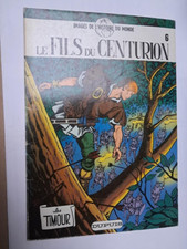 Timour Le fils du centurion réédition brochée 1982 tbe Sirius