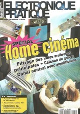 ELECTRONIQUE PRATIQUE N°239 SPEC. HOME CINEMA / AMPLI 100W A LAMPES / ALARMES