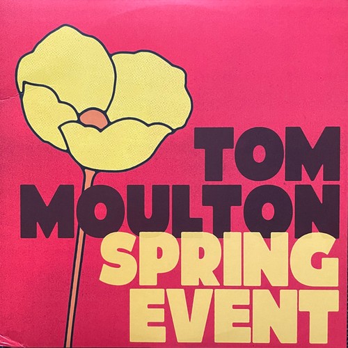 Tom moulton spring event - -,