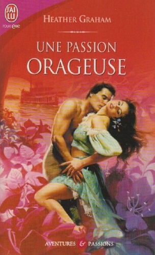 Une passion orageuse heather - orageuse,
