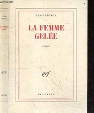 La femme gelee - roman - ANNIE