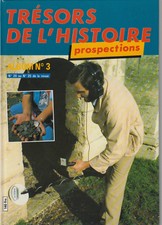 PROSPECTIONS - TRESORS DE L'HISTOIRE. ALBUM N° 3 - du N° 20 au N° 25 de la revue