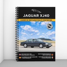 JAGUAR XJ40 : Cahier de Restauration - Personnalisation gratuite !
