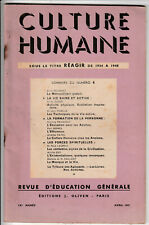 Culture humaine N° 4 avr. 1947 Revue d'éducation générale Mabille Ravnholt Fayol