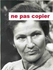 PHOTO DE PRESSE  ORIGINE INTERPRESS DE MADAME SIMONE VEIL