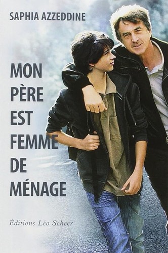 Mon père est femme ménage - est, de