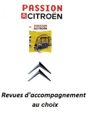 Passion CITROEN - Fascicules d'accompagnement (au choix)