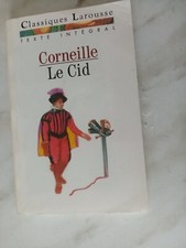 LE CID CORNEILLE CLASSIQUE LAROUSSE TEXTE INTEGRAL 1997+ biographie