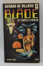 Blade les temples d'Ayocan 13 - Gérard De Villiers - livre