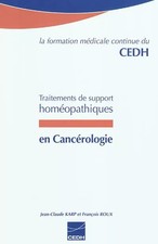 Traitements de support homéopathiques en cancérologie, Jean-Claude Karp, Françoi