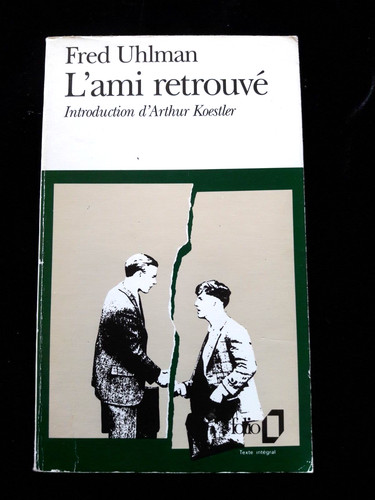 Ami retrouve fred uhlman - l'ami,
