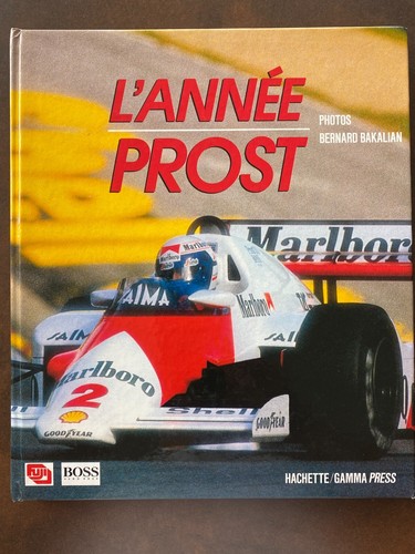 Livre annee alain prost - l'annee, 1985