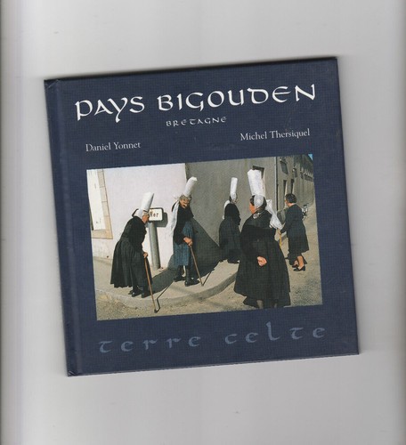 Pays bigouden daniel yonnet - daniel,