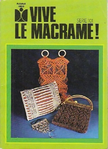 Vive macramé inconnu - macramé,