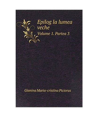 Epilog lumea veche vol 3 - la,