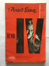L'AVANT SCENE OPERA N°162 HENRI IV LUIGI PIRANDELLO ILLUSTRE 1957