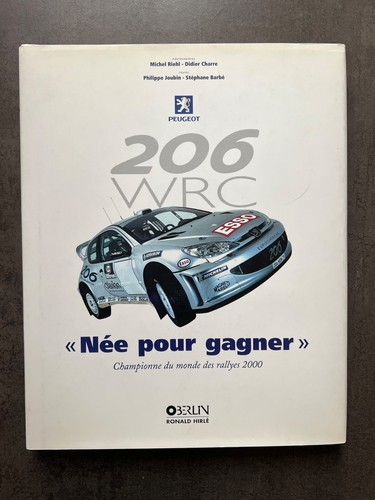 Peugeot 206 wrc née - wrc, pour