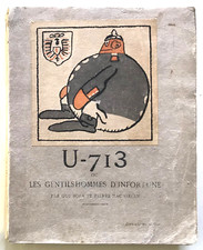 MAC ORLAN Pierre. U-713... 1917 Illustrations de Gus BOFA