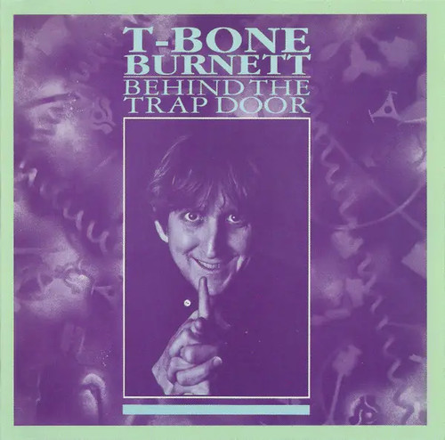 Bone burnett behind the - the, trap