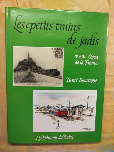 Les petits trains jadis - les,